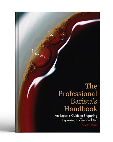 The Professional Barista's Handbook